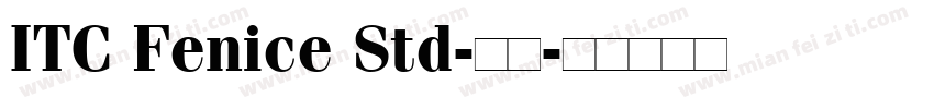 ITC Fenice Std-常规字体转换